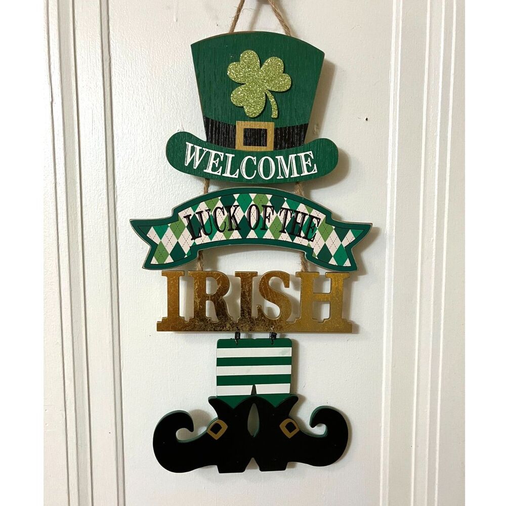 "Luck of the Irish" welcome sign
